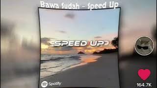 BAWA SUDAH, ( SPEED UP   REVERB )