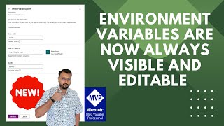 Environment Variables are now Always Visible and Editable during Solution Import screenshot 4