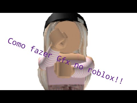 Como Fazer Gfx Pelo Roblox Youtube - como fazer gfx de roblox pelo pc