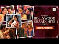 Bollywood Shaadi Hits Video Jukebox Best Of Bollywood Wedding Dance Songs