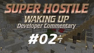 Ep02.5 Waking Up Dev Commentary (V062)