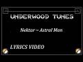Nektar ~ Astral Man ~ 1974 ~ w/lyrics