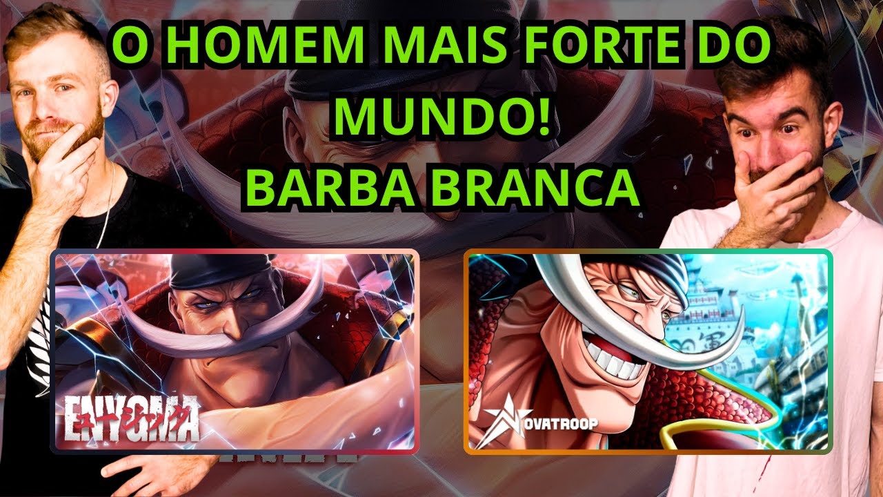 2 em 1 O One Piece Existe! | Barba Branca | Enygma & Pai Do Mar | Novatroop | Barba Branca | REACT