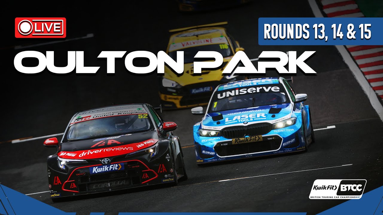 BTCC 2025 | LIVE | Oulton Park | Rounds 13, 14 & 15