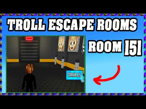 Troll Escape Rooms Room 151 Walkthrough Guide *Roblox*
