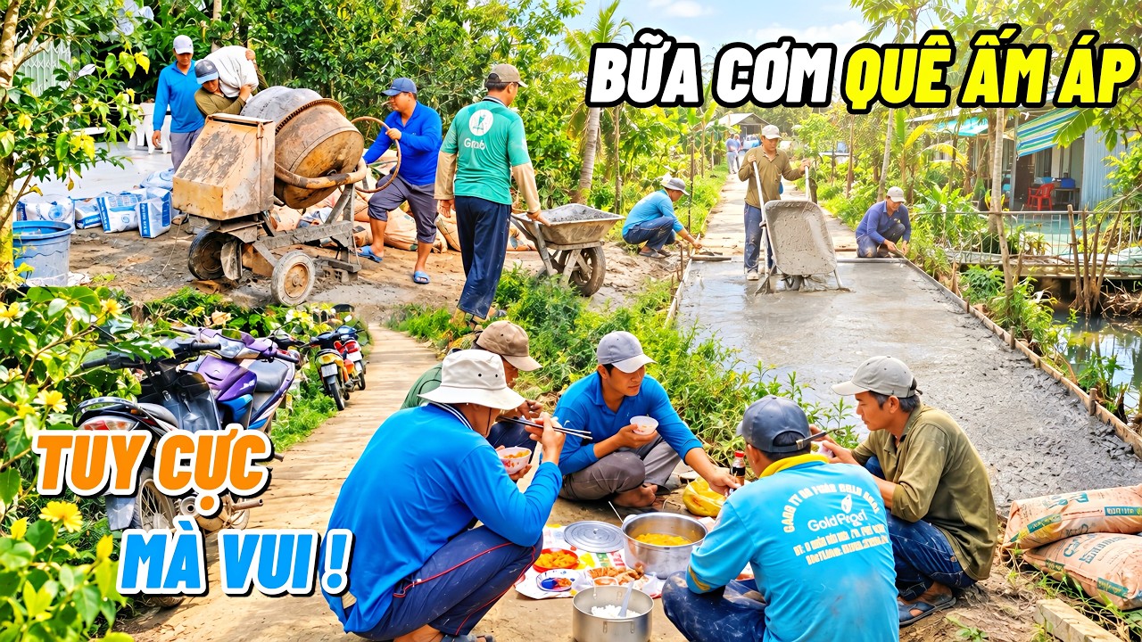 Anh Em Tích Cực Ngày Thứ Hai Làm Đường, Bữa Cơm Quê Tuy Cực Mà Vui