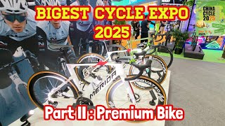 PAMERAN TERBESAR DI SANGHAI CHINA CYCLE  2025 | PREMIUM BICYCLE