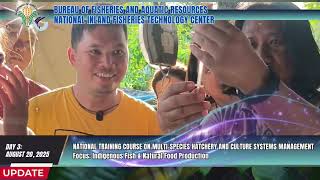NATIONAL TRAINING COURSE ON MULTI-SPECIES HATCHERY AND CULTURE SYSTEMS MANAGEMENT | Aug 18-22, 2025