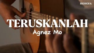 Teruskanlah - Agnez Mo | Musik Karaoke