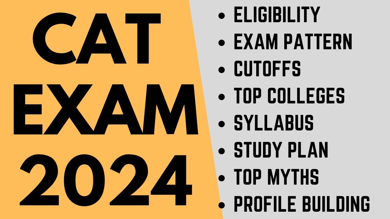 CAT exam 2024 Complete syllabus, top colleges, eligibility criteria