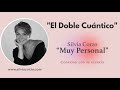 Silvia Corzo - “El Doble Cuántico”