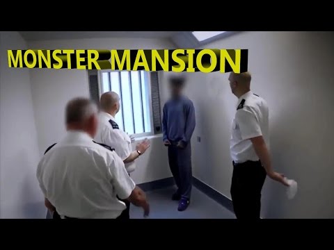 Monster Mansion UK’s Most Dangerous Prison