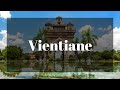 Vientiane  the heart of laos  aurora travel  dmc