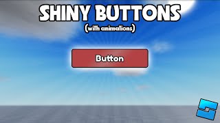 How To Make SHINY BUTTONS! [🔨 Roblox Studio Tutorial]