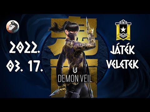 ? Demon Veil besorolások 2/2 | Rainbow Six Siege