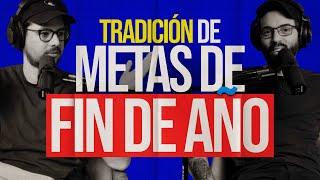 El SIPDN / Tradición de Metas de FIN DE AÑO / EP 366