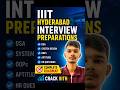 IIIT Hyderabad Interview Preparation 2026 | Complete Roadmap to Crack IIITH
