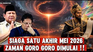 SIAGA SATU AKHIR MEI 2026 !! ZAMAN GORO GORO DIMULAI ...