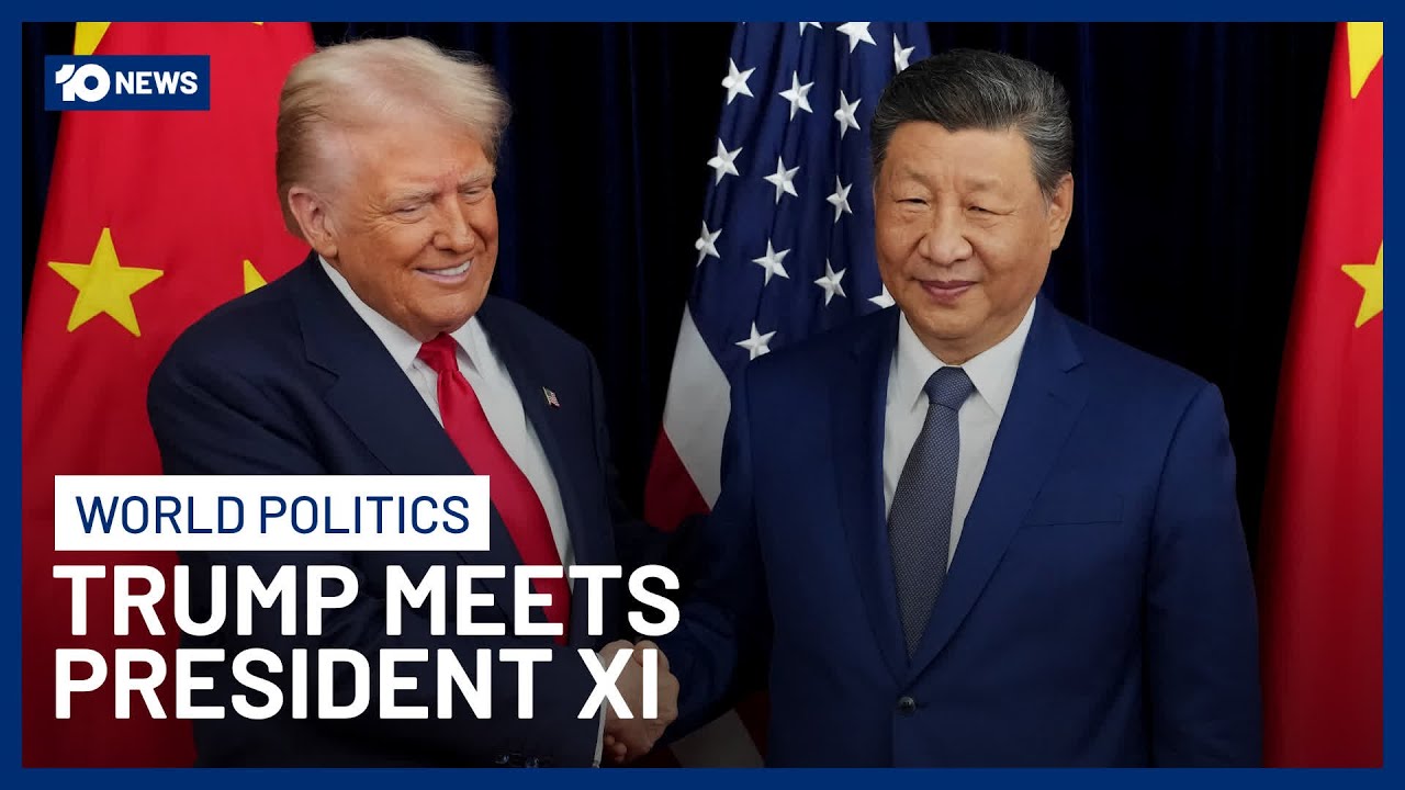 US President Trump Meets With Chinese President Xi Jinping In South Korea | 10 News