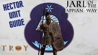 Top Troy Tips: Hector Unit Guide Are they Good or Bad?
