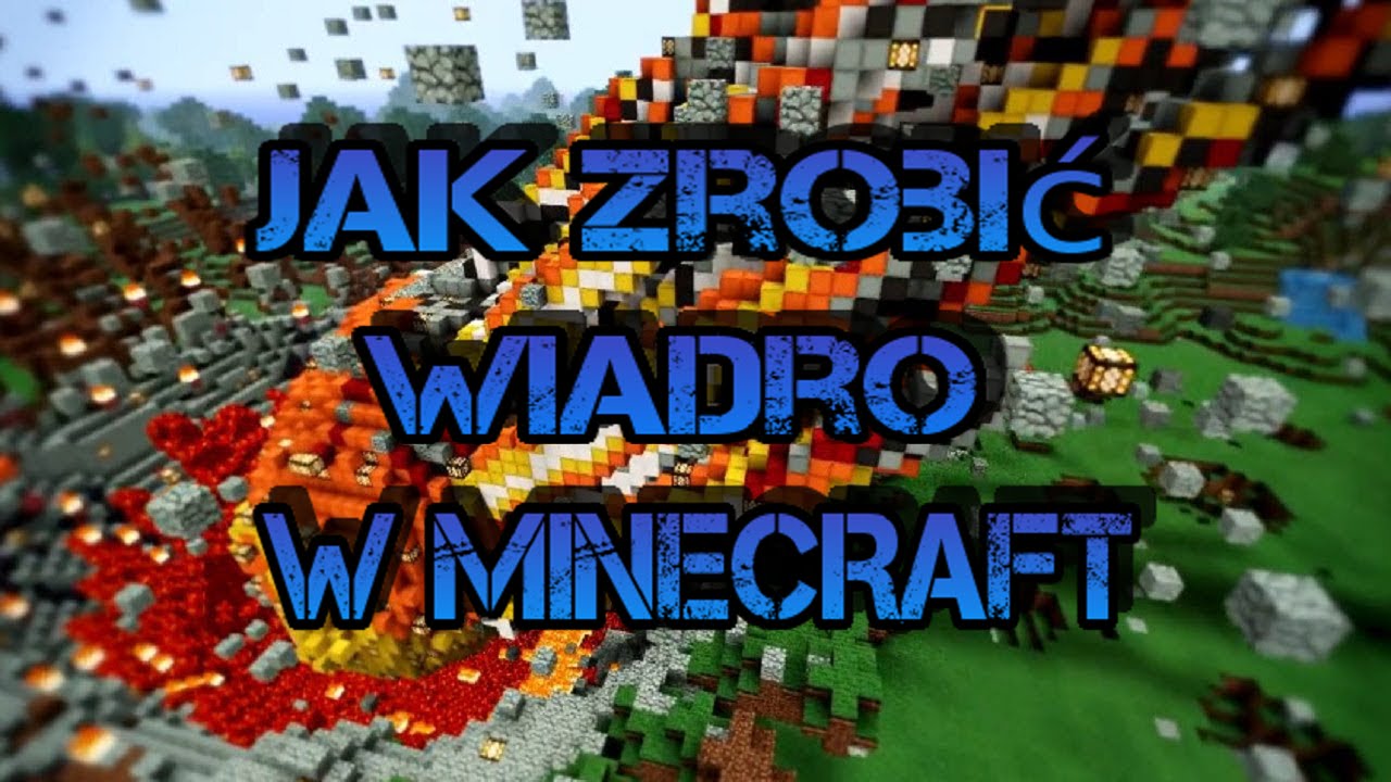 Jak zrobić wiadro w minecraft? - YouTube