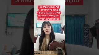 Tips Melancarkan dan meningkatkan produksi Asi moms
