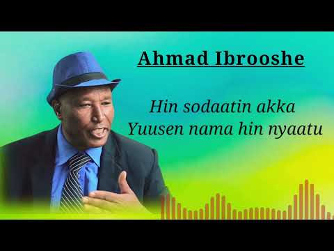 Ahmad Ibrooshe Best Oromoo Music 2024 