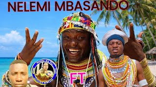 NELEMI MBASANDO FT MKONDU ONGEYE KIFO CHA JIHAMA