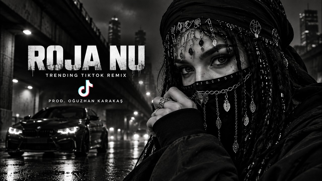 HAPS X HÎVA X PAIX - ROJA NÛ (Prod.Oğuzhan Karakaş Remix) #tiktok