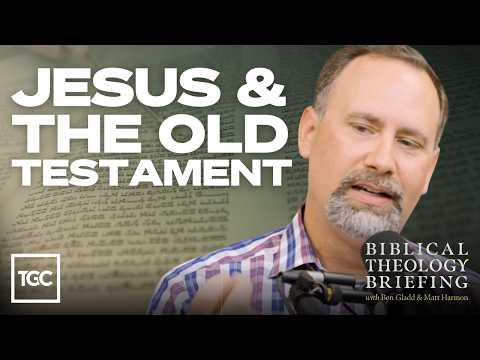 How To Read The Old Testament Like Jesus