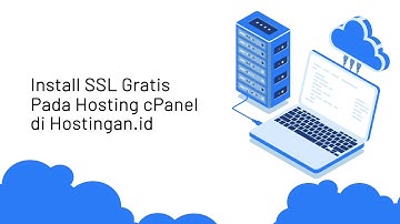 [Tutorial] Install SSL Gratis di Hosting cPanel