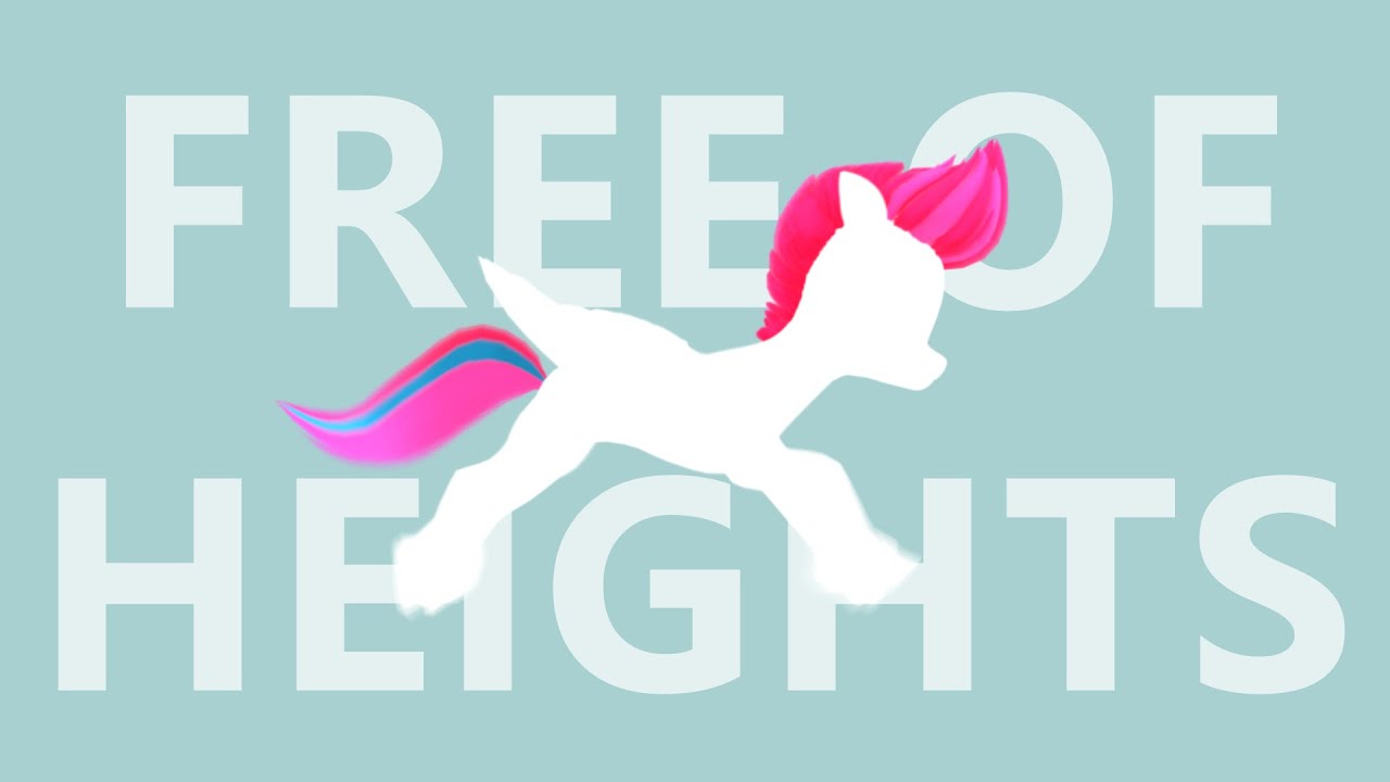 FREE OF HEIGHTS - MLP G5 (ZIPP STORM FAN SONG)