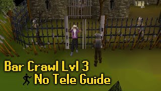 Alfred Bar Crawl Lvl 3 No Teleport Guide Gho 2004scape