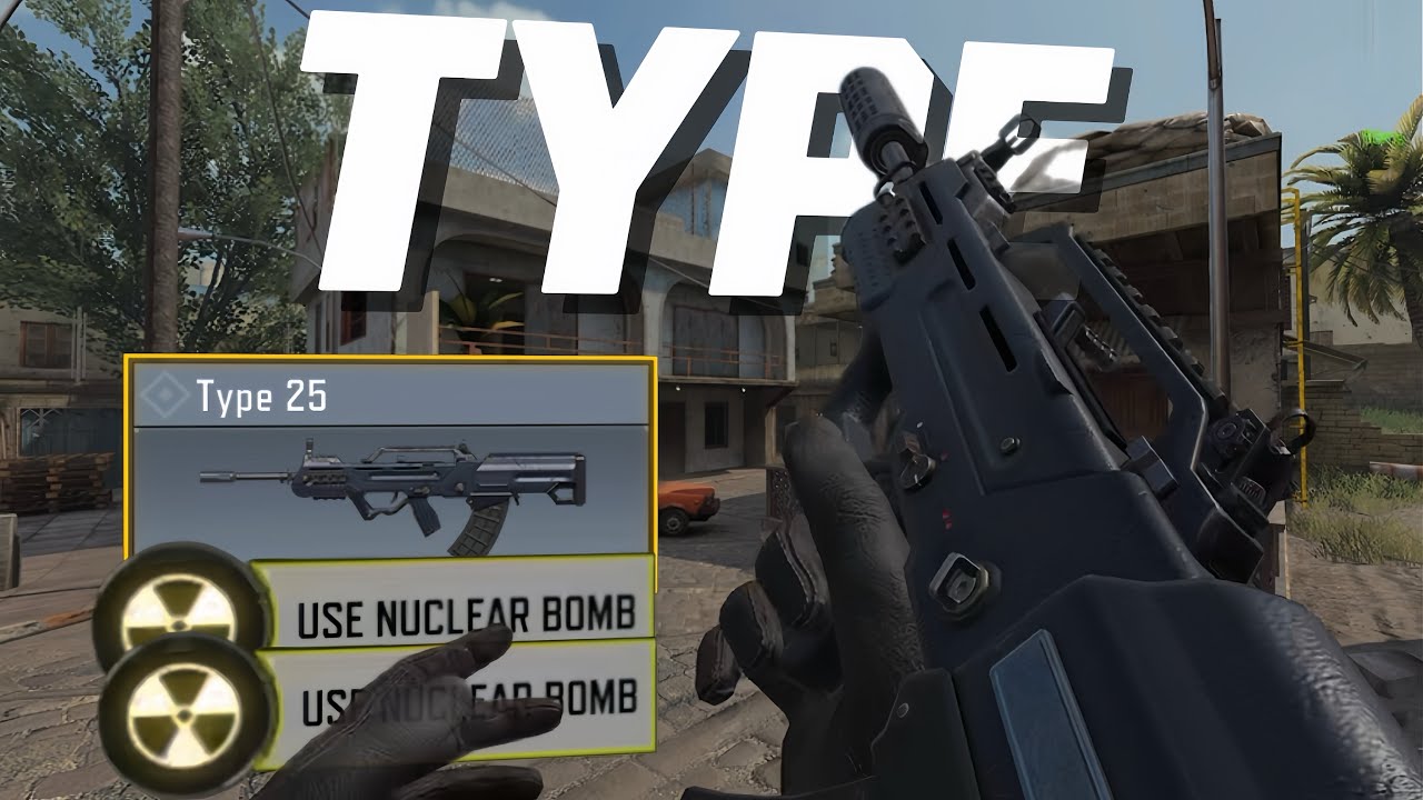 2 Nukes & 63 Kills with Type 25 – Best Loadout for Epic Gameplay!