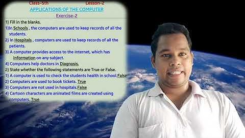 Class-5th, Computer, Lesson-2(Applications of the Computer)Part-3,Exercise