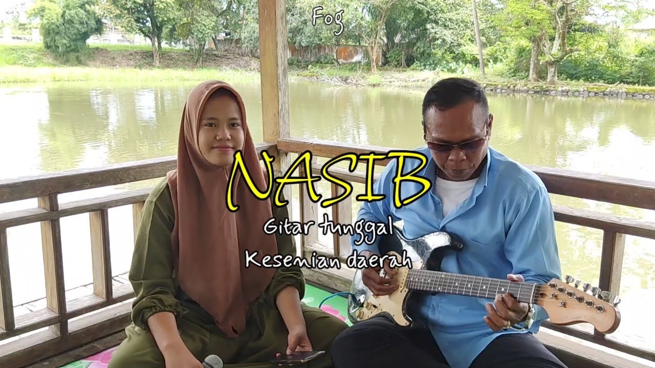 NASIB - Gitartunggal / Suci & Saplin