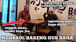 GAK SENGAJA KETEMU GUS BAHA' SEDANG NGOPI DI BONA BONI, KAGET PAS DI SAPA BELIAU ' MAS EMBOADH '
