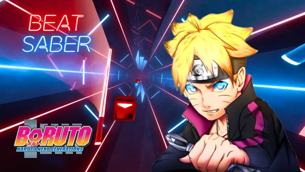 【BEAT SABER】BORUTO OPENING 8: 'BAKU' (Expert)
