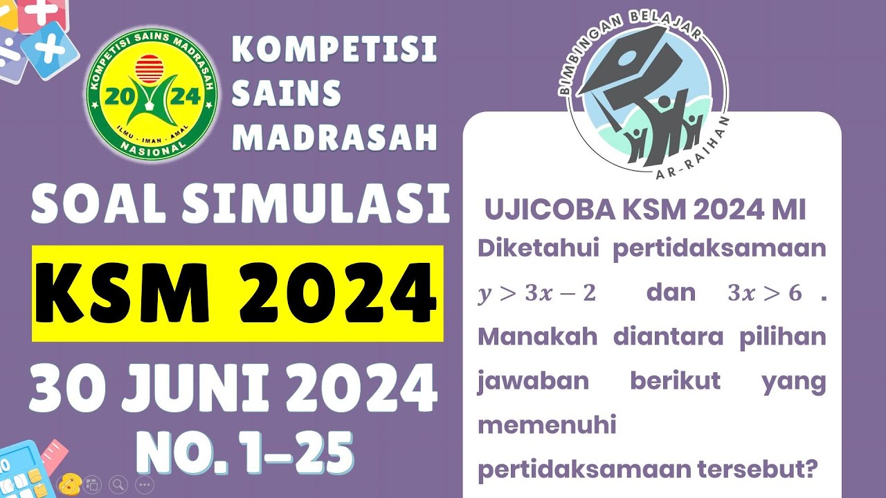 UJICOBA KSM MI 30 JUNI 2024 MATEMATIKA! PESERTA KSM MI 2024 WAJIB NONTON SIH INI! MENUJU KSM 2024