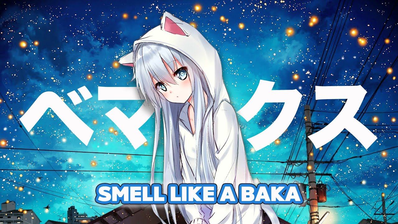 You Kinda Smell Like A Baka Original You kinda smell like a BAKA, Eren Yeager (Full Song) Tik Tok meme - YouTube