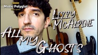 All My Ghosts - Lizzy McAlpine - Guitar Tutorial (accurate as recorded)