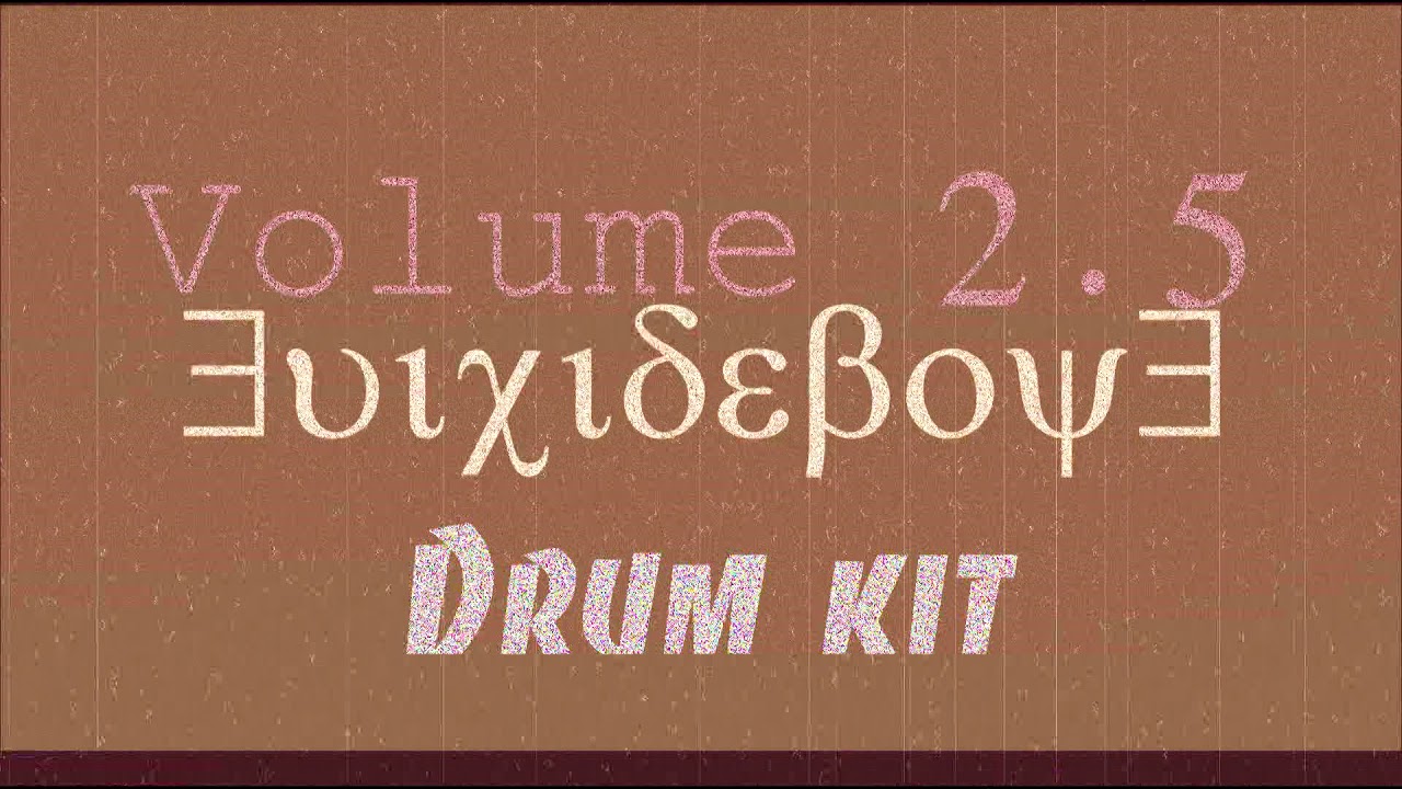 $uicideboy$ Drum Kit Volume 2.5