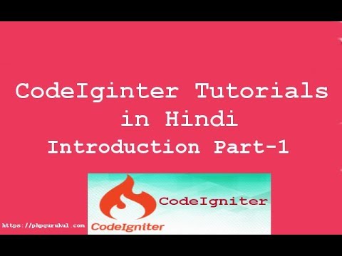 php Codeigniter in Hindi Part 1 - YouTube