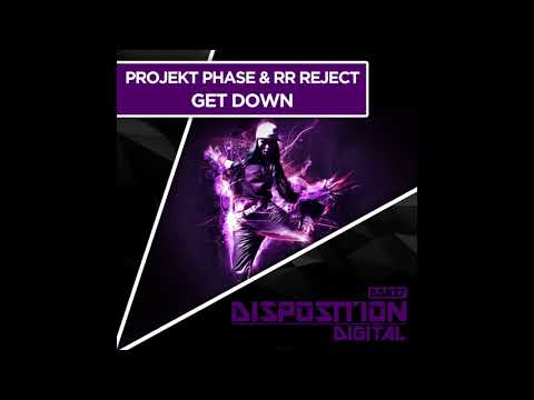 在 YouTube 上觀看「Projekt Phase, RR Reject - Get Down (Original Mix) [Disposition Digital]」