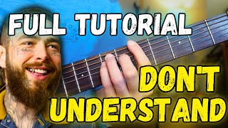 don't understand Post Malone Guitar Tutorial