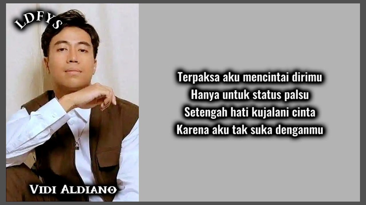 STATUS PALSU - VIDI ALDIANO || LIRIK || LYRICS ||
