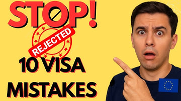 Schengen Visa 2025: Top 10 Mistakes 🚫 | Avoid Rejection & Get Approved First Try