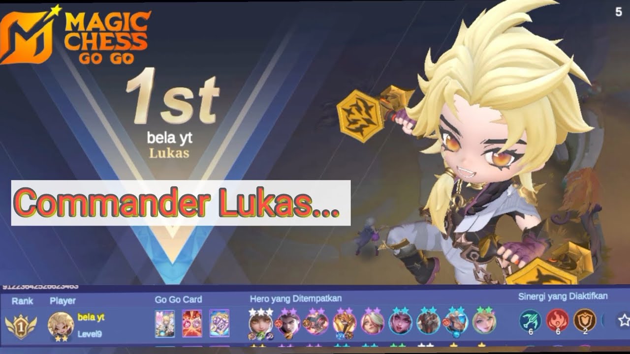 COMMANDER LUKAS! MAGIC CHESS GO GO! BEST COMMANDER! BEST SINERGI! @belayt-88