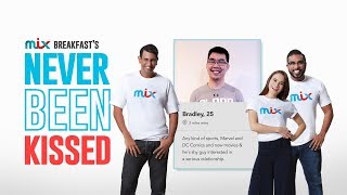 MIX Breakfast's Never Been Kissed - Live Tinder (Ep. 1)