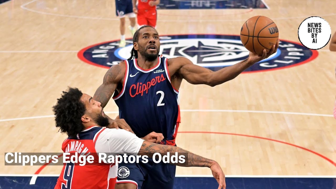 Clippers-Raptors: Tiny Spread, Big Laughs, Kawhi Heat Check